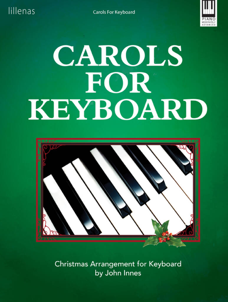 Carols for Keyboard - Piano Collection